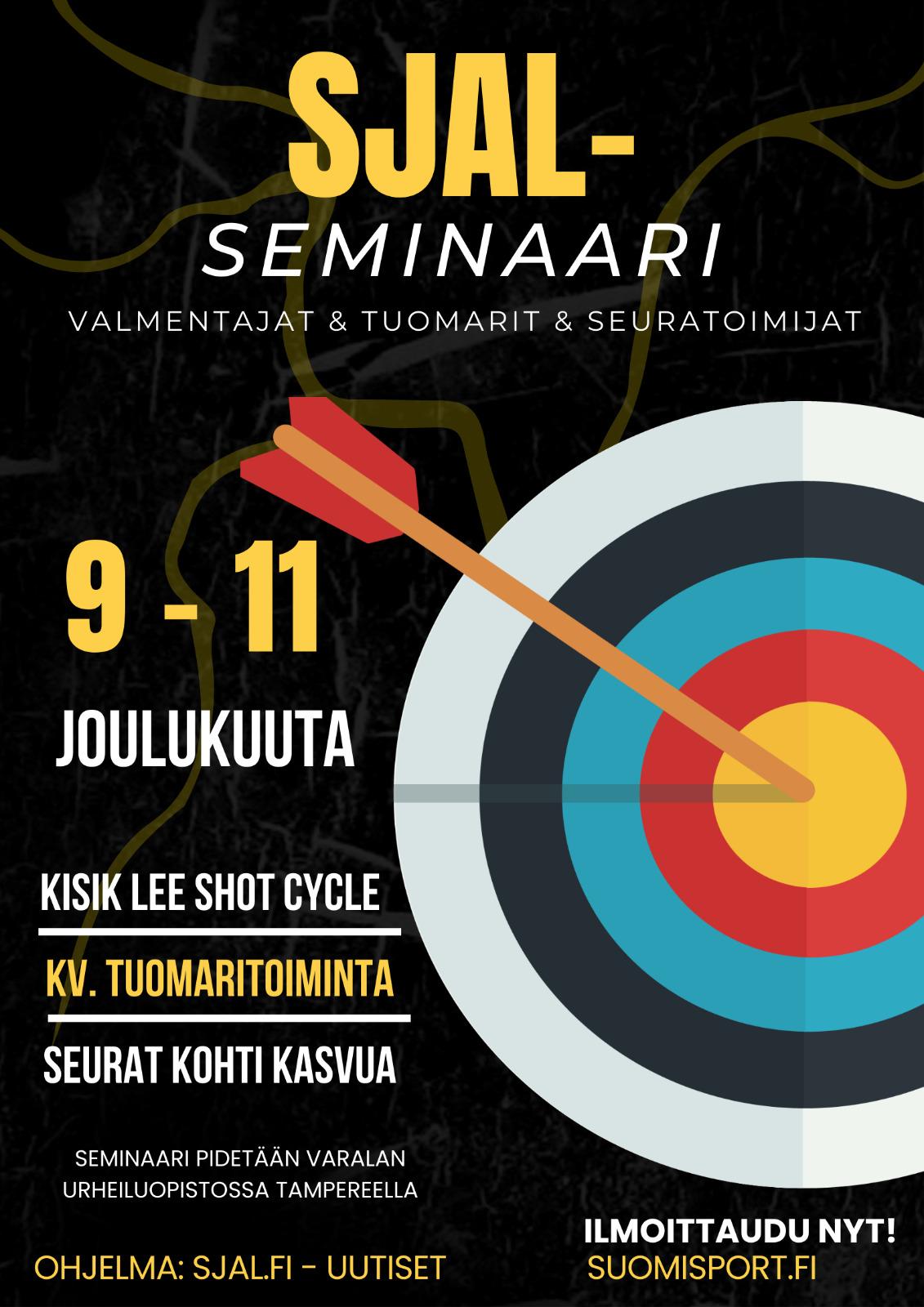 SJALin Valmentaja Tuomari Ja Seuraseminaari Varalassa Suomen 